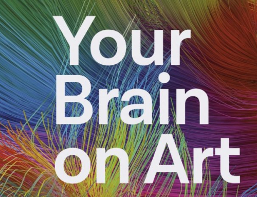 Your Brain on Art and The Creative Act